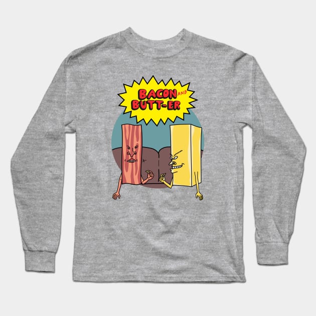 bacon & butt-er Long Sleeve T-Shirt by small alley co